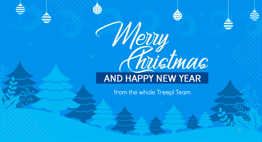Merry Christmas and Happy New Year from the whole Treepl Team!